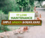 17 Low Maintenance Garden Border Ideas [Easy & Simple Ideas!]